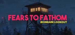 Fears to Fathom Bundle - 4
