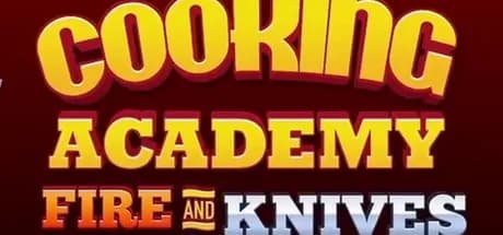 Cooking Academy Fire and Knives PC Steam CD Key