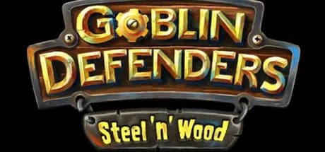 Goblin Defenders: Steel‘n’ Wood PC Steam CD Key