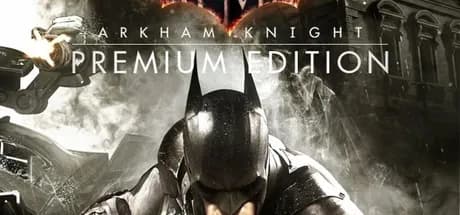 Batman: Arkham Knight Premium Edition PC Steam CD Key