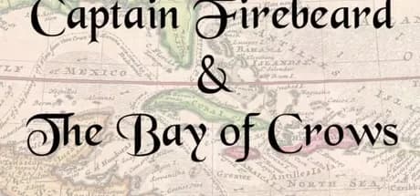 Captain Firebeard and the Bay of Crows Steam CD Key