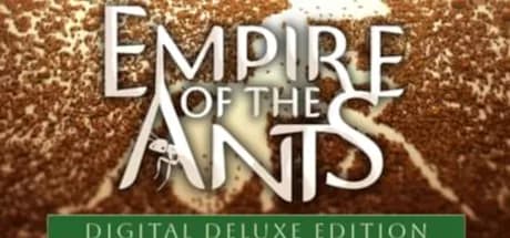 Empire of the Ants Digital Deluxe Edition PC Steam Account