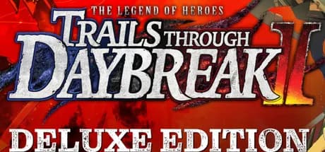 The Legend of Heroes: Trails through Daybreak II Deluxe Edition PC Steam Account