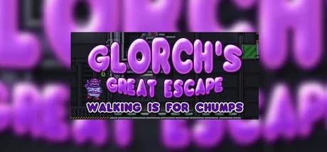 Glorch's Great Escape: Walking is for Chumps Steam CD Key