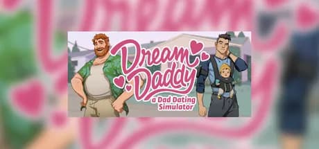 Dream Daddy: A Dad Dating Simulator Steam CD Key