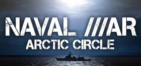 Naval War: Arctic Circle Steam CD Key