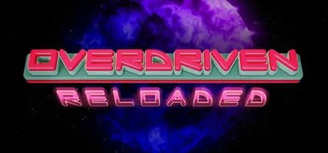 Overdriven Reloaded Steam CD Key