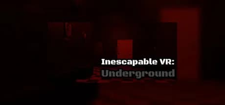 Inescapable VR: Underground Steam CD Key