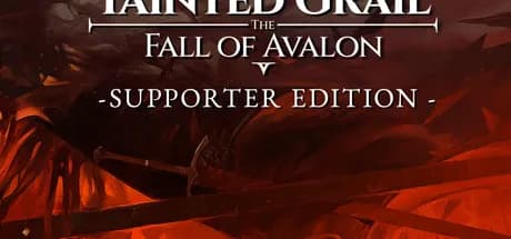 Tainted Grail: The Fall of Avalon Supporter Edition PC Steam Account