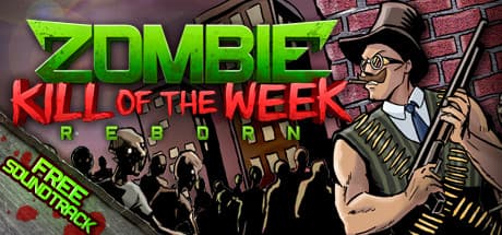 Zombie Kill of the Week - Reborn 4 Pack Steam CD Key