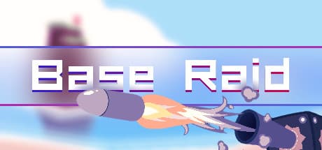 Base Raid Steam CD Key