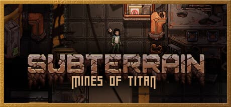 Subterrain: Mines of Titan PC Steam Account