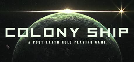 Colony Ship: A Post-Earth Role Playing Game Steam Account