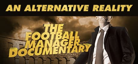 Football Manager 2016: An Alternative Reality - The Football Manager Documentary DLC PC Steam CD Key