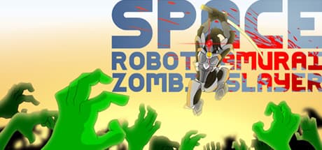 Space Robot Samurai Zombie Slayer Steam CD Key