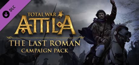 Total War: ATTILA - The Last Roman Campaign Pack DLC PC Steam CD Key