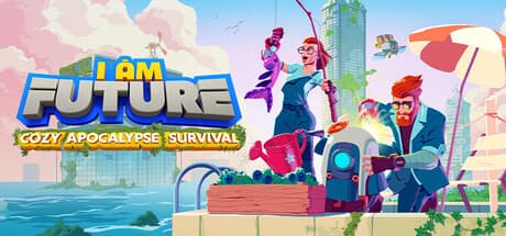I Am Future: Cozy Apocalypse Survival PC Steam Account