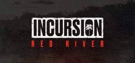 Incursion Red River Steam Account