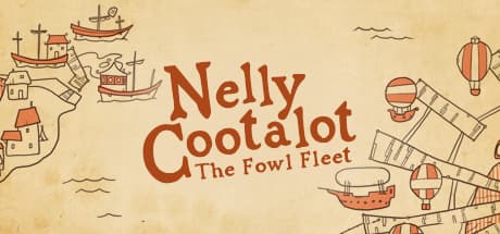 Nelly Cootalot: The Fowl Fleet Steam CD Key