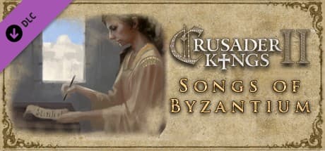 Crusader Kings II - Songs of Byzantium DLC PC Steam CD Key