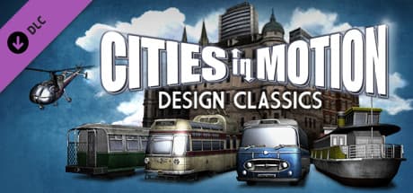 Cities in Motion - Design Classics DLC Steam CD Key