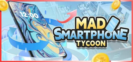 Mad Smartphone Tycoon PC Steam Account