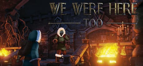 We Were Here Too PC Steam Account