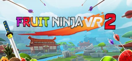 Fruit Ninja VR 2 PC Steam Account