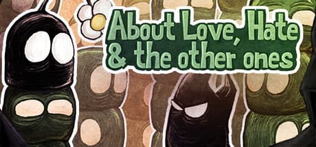 About Love, Hate and the other ones PC Steam Account