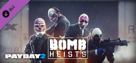 PAYDAY 2: The Bomb Heists Steam CD Key