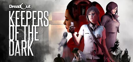 DreadOut: Keepers of The Dark Steam CD Key