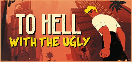 To Hell With The Ugly PC Steam Account