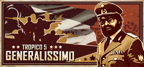 Tropico 5 - Generalissimo Steam CD Key