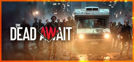 The Dead Await PC Steam Account