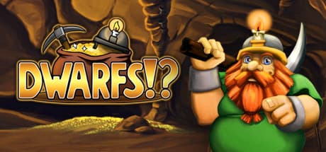 Dwarfs!? PC Steam CD Key