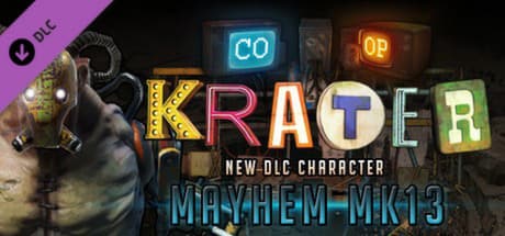 Krater - Character DLC Mayhem MK13 PC Steam CD Key