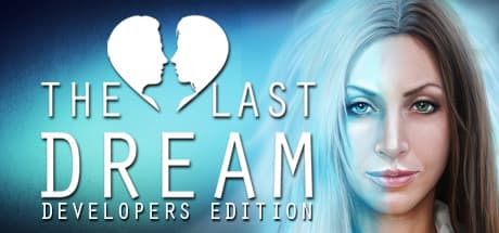 The Last Dream: Developer's Edition Steam CD Key