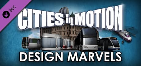 Cities in Motion - Design Marvels DLC Steam CD Key