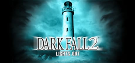 Dark Fall 2: Lights Out Steam CD Key