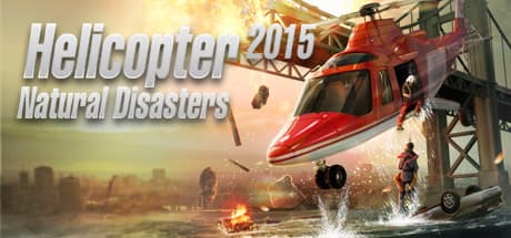 Helicopter 2015: Natural Disasters Steam CD Key
