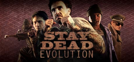 Stay Dead Evolution Steam CD Key
