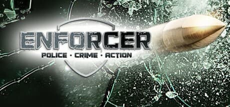 Enforcer: Police Crime Action Steam CD Key