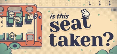 This Seat Taken? PC Steam Account