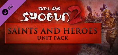 Total War: SHOGUN 2 - Saints and Heroes Unit Pack PC Steam CD Key