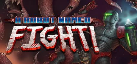 A Robot Named Fight Steam CD Key