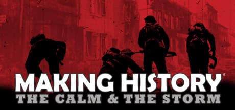 Making History: The Calm & the Storm Steam CD Key