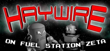 Haywire on Fuel Station Zeta Steam CD Key