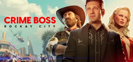 Crime Boss: Rockay City PC Steam Account