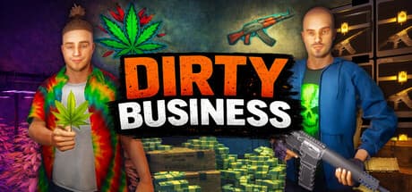 Dirty Business PC Steam Account