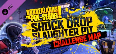 Borderlands: The Pre-Sequel - The Shock Drop Slaughter Pit DLC PC Steam CD Key